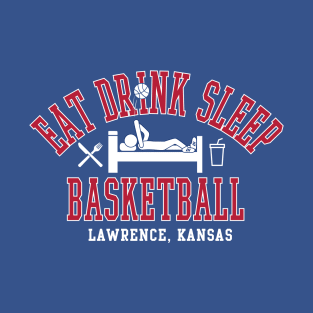 Eat Drink Sleep Kansas Basketball T-Shirt