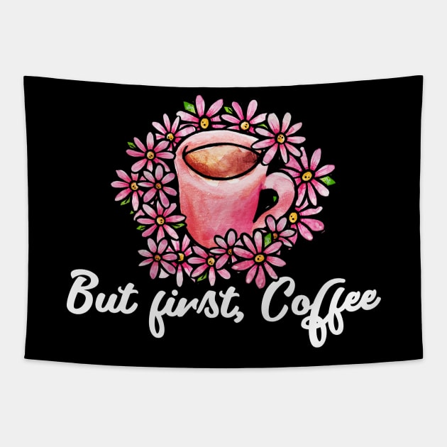 But first coffee Tapestry by bubbsnugg