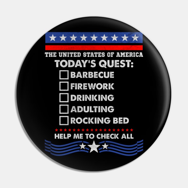 Today's Quest | 4th Of July Pin by POD Anytime