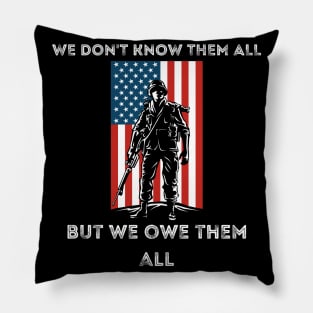 We Owe Them All Memorial Day Fallen Heroes Flag Pillow