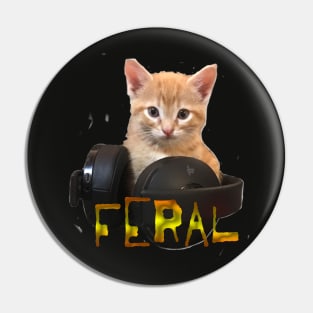 Gamer Kitten Feral Pin