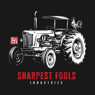 Sharpest Tools on the Ranch. Tractor Fool T-Shirt