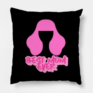 Best Mom ever Pillow