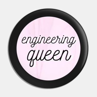 engineering queen pink Pin