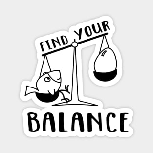 Find Your Balance Magnet