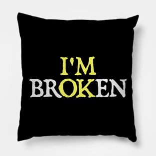 Im Broken Pillow