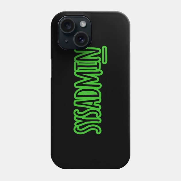 SYSADMIN SIMPLE | Professions | Green Outline Phone Case by epoliveira