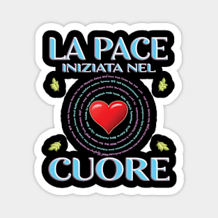 La Pace Initiata Nel Cuore - Italian Version Magnet