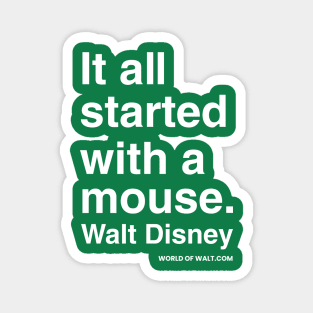 It all started with a mouse..... Magnet