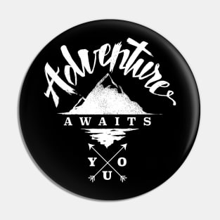 Adventure Awaits You Pin