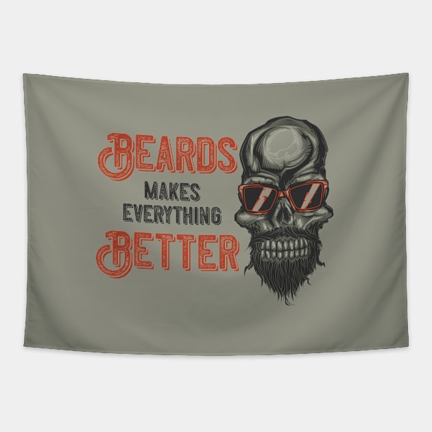 Beards Makes Everything Better Tapestry by JabsCreative