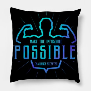 Impossible, Possible Pillow