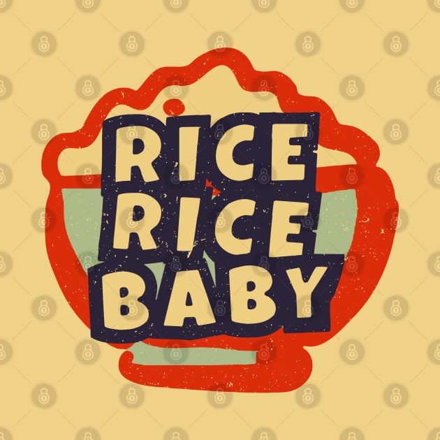 Rice Rice Baby by Issho Ni