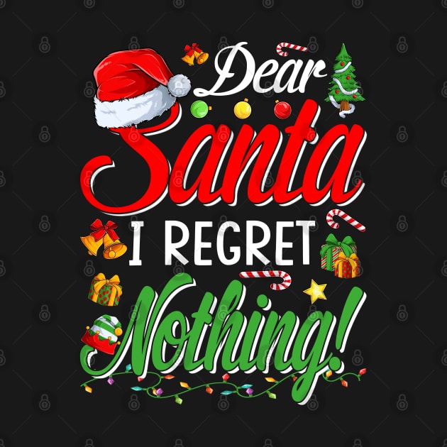 Dear Santa Shirt Funny Matching Family Christmas Pajamas T-Shirt by intelus