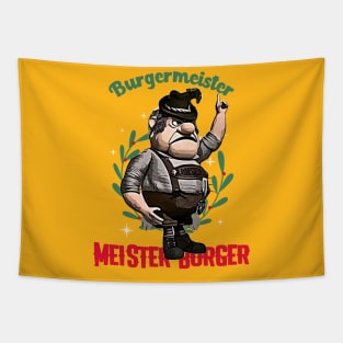 Burgermeister Meister Burger (german lederhosen) Tapestry