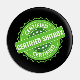 Certified Shitbox - Green Label With Stars And White Text Design Pin