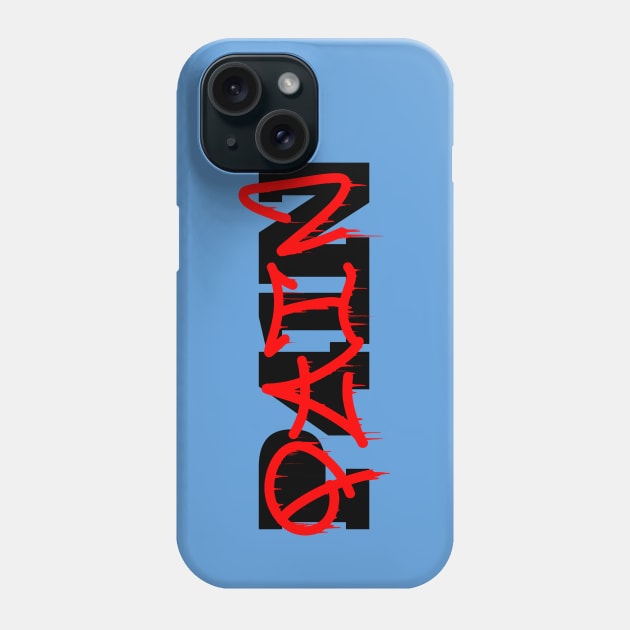 PAIN // Mental health. Minimalistic graffiti tag text Phone Case by MSGCNS