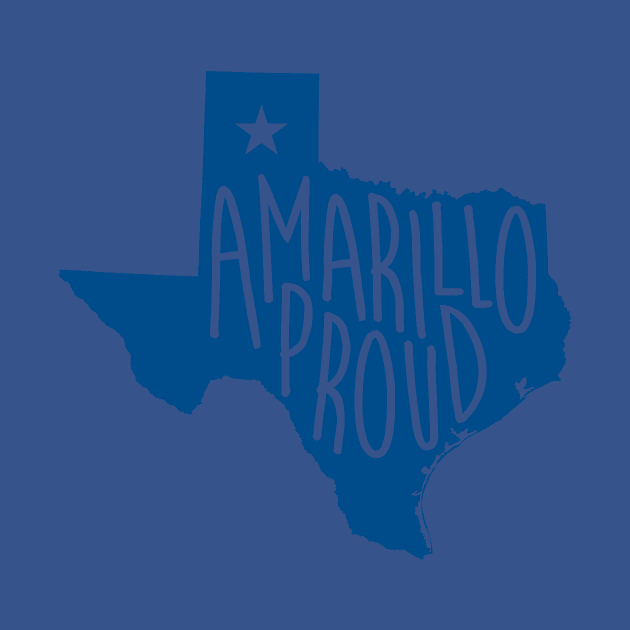Amarillo Proud (Blue Ink) by AmarilloShirts