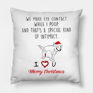 Beagle We Make Eye Contact While I Poop Merry Christmas Pillow