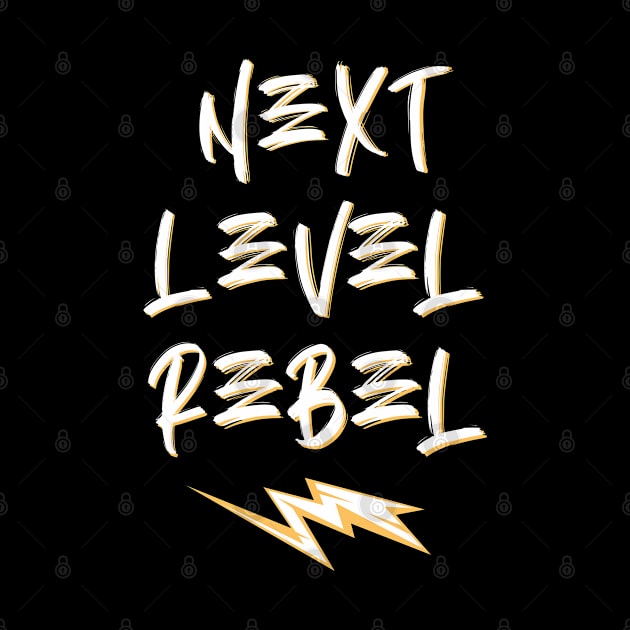 Next Level Rebel by LegitHooligan