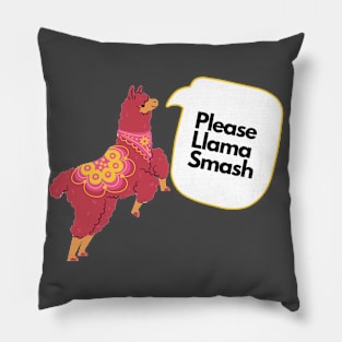 Please Llamma Smash Pillow