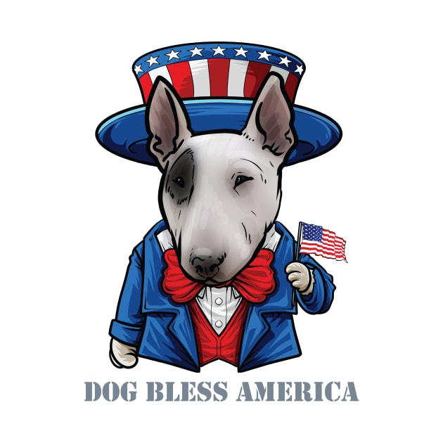 Bull Terrier Dog Bless America by whyitsme