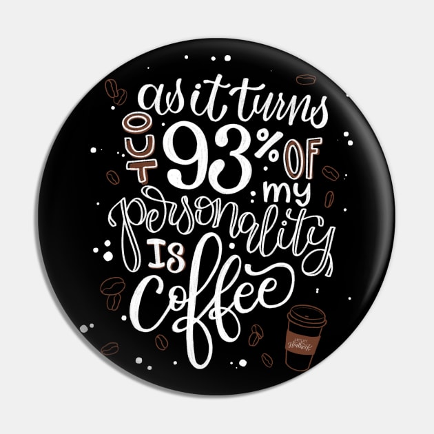 I'm 93% coffee 2 Pin by HeyHeyHeatherK