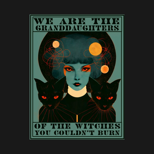 We are the granddaughters of the witches you couldn&#39;t burn - blue by TheJadeCat