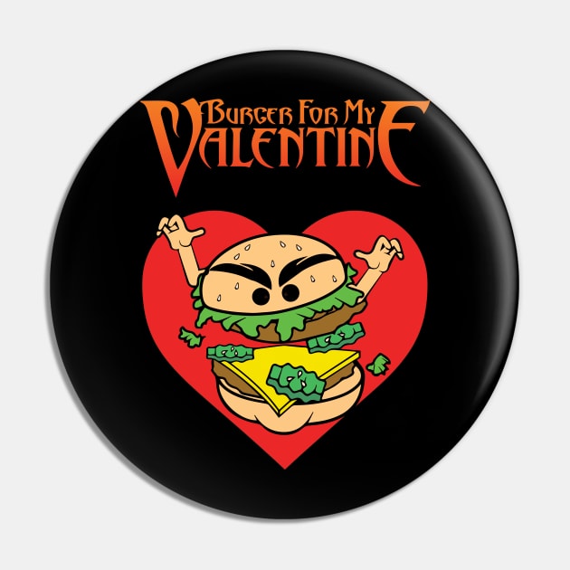 Burger For My Valentine Pin by lilmousepunk