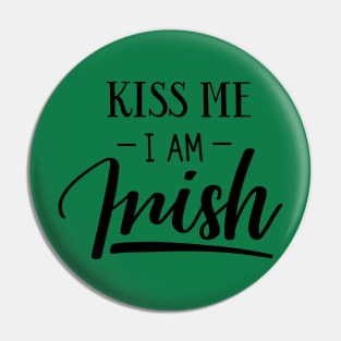 Kiss me I'm Irish Pin