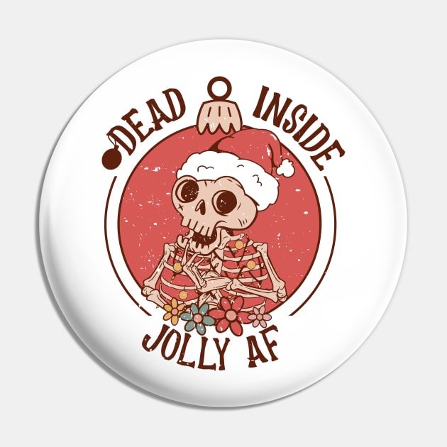 Dead Inside but jolly AF Pin by MZeeDesigns