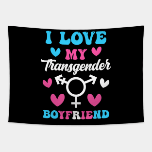 I Love My Transgender Boyfriend Trans Pride Lgbt Tapestry
