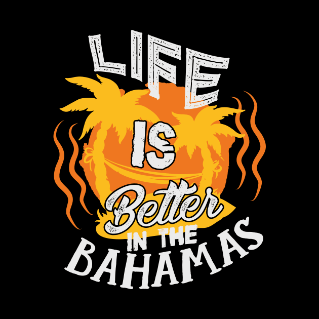 Life Is Better In The Bahamas Beach Vacation by theperfectpresents