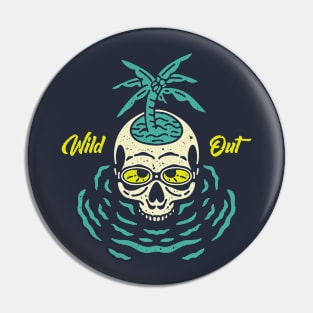 Wild Out Pin