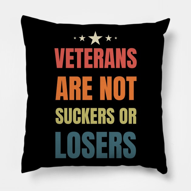 Veterans are NOT suckers or losers Retro Stars Pillow by NickDsigns