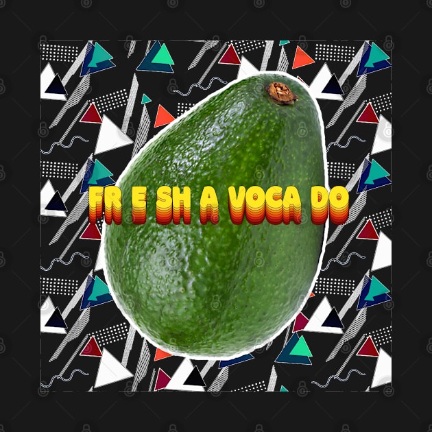 Fresh Avocado - Post Modern Neo-Futuristic Super-Fresh Graphic Design by DankFutura