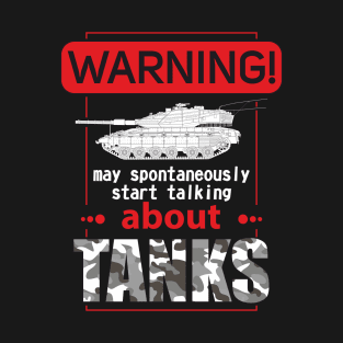 I'm talking about tanks. Variant with Merkava Mk 4 T-Shirt