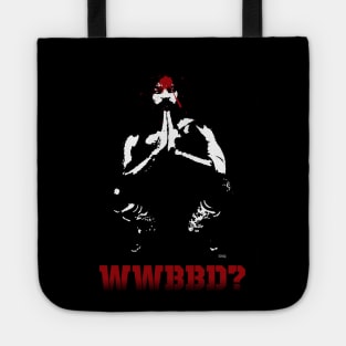 WWBBD? Tote