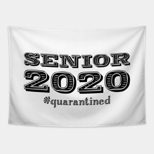 Senior 2020 #quarantined Tapestry