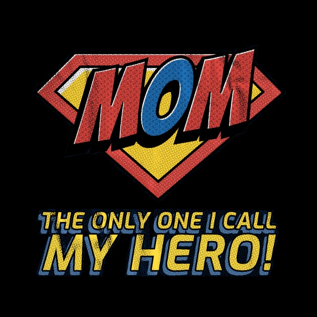 My mom is my hero by Evolutiony