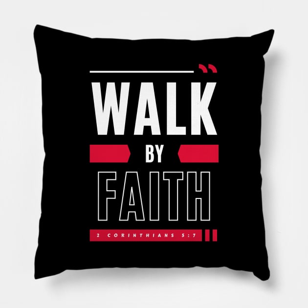 Walk By Faith | Bible Verse Pillow by All Things Gospel