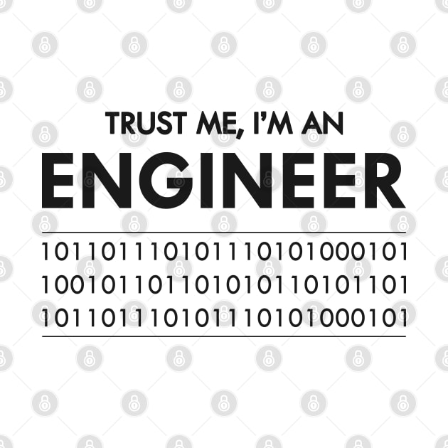 Software Engineer - Trust me I'm  an Engineer by KC Happy Shop