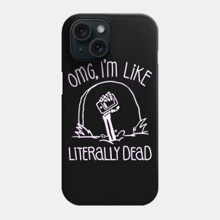 Halloween OMG Literally Dead Skeleton (Purple) Phone Case