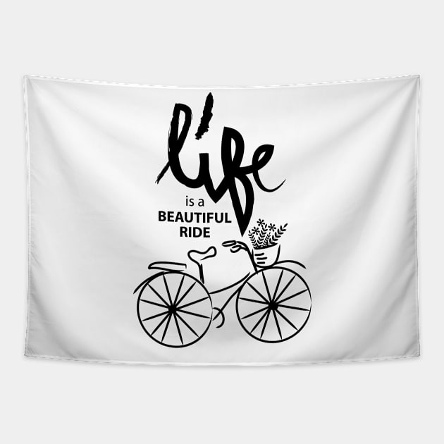 Life is a journey enjoy the ride. Motivational quote. Tapestry by Handini _Atmodiwiryo