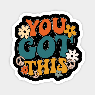 Groovy Motivational Testing Day Teacher Student You Got This Magnet