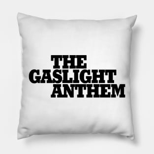 The Gaslight Anthem 2 Pillow