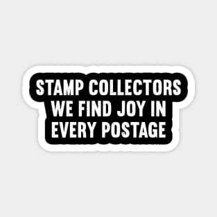 Stamp Collectors We Find Joy in Every Postage Magnet