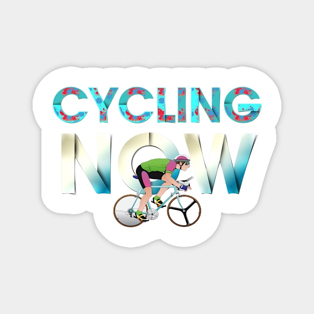 Cycling Now Magnet by teepossible