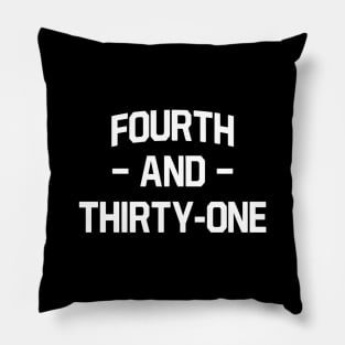 4th and 31 Alabama Football Ver.3 Pillow