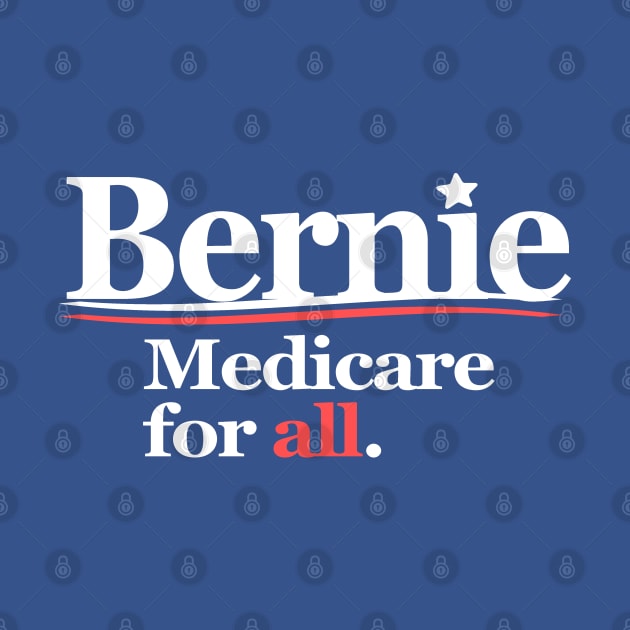 Bernie Medicare For All by Etopix